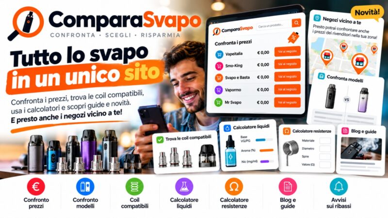 ComparaSvapo.it: confronta i prezzi delle sigarette elettroniche e scopri tutti gli strumenti gratuiti per i vapers